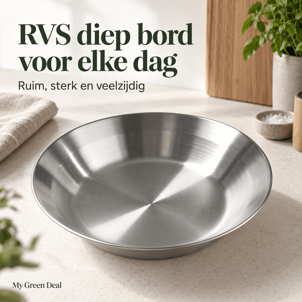 RVS diep bord enkelwandig - My Green Deal
